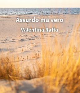 https://www.ragusanews.com/immagini_articoli/12-10-2024/assurdo-ma-vero-si-presenta-il-libro-di-valentina-raffa-300.jpg